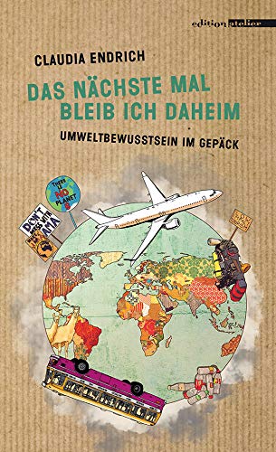 Product Image: Das nächste Mal bleib ich daheim