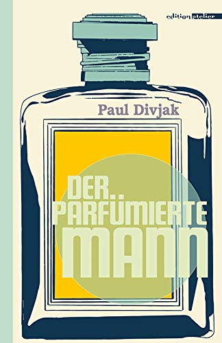 Der parfümierte Mann Contemporary literature Books