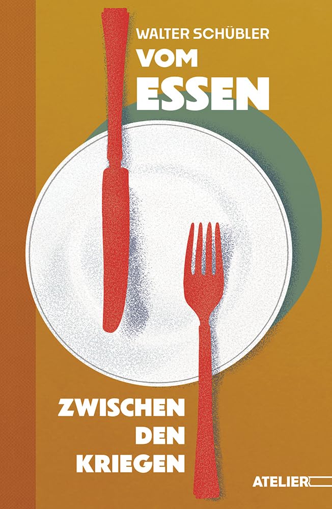 Vom Essen zwischen den Kriegen Contemporary literature