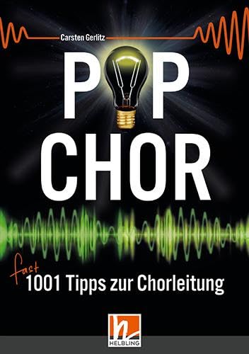 Popchor - fast 1001 Tipps zur Chorleitung - Buch Arts & Music