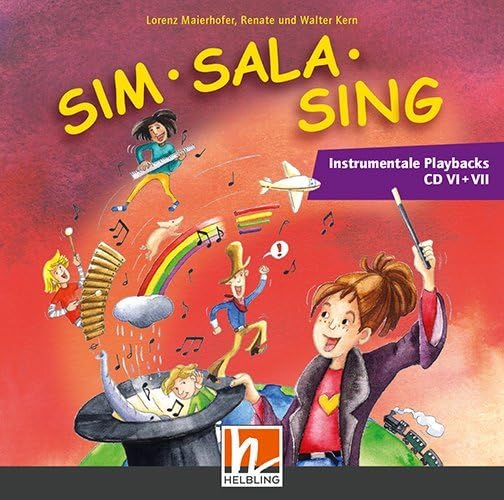 Sim Sala Sing - Ergänzende Instrumentale Playbacks CD VI + VII, 2 Audio-CDs cd