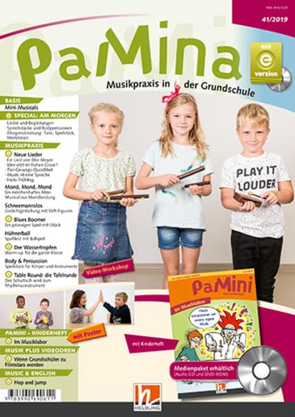 PaMina 41/2019, Heft: Musikpraxis in der Grundschule (PaMina: Musikpraxis in der Grundschule) Learning & Reference