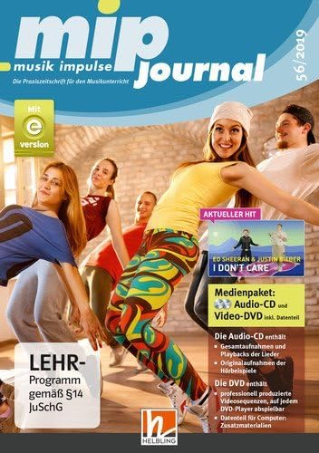 mip-journal 56/2019, Medienpaket: Die Praxiszeitschrift für den Musikunterricht der 5. bis 10. Jahrgangsstufe (mip-journal: Die Praxiszeitschrift für den Musikunterricht der 5. bis 10. Jahrgangsstufe) Learning & Reference