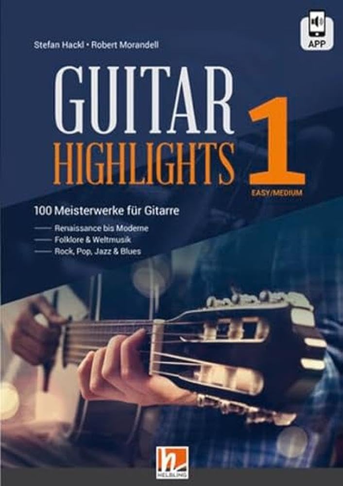 Guitar Highlights 1: 100 Meisterwerke für Gitarre Arts & Music