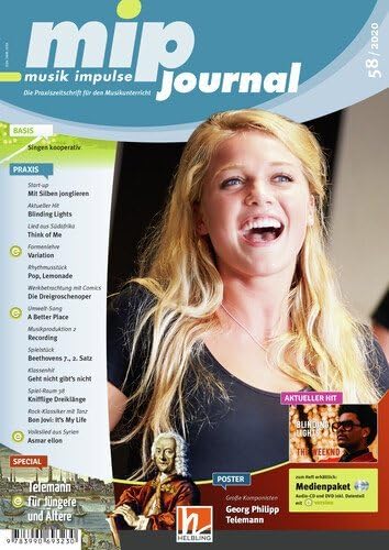 mip- journal 58/2020, Heft: Die Praxiszeitschrift für den Muasikunterricht der 5. bis 10. Jahrgangsstufe (mip-journal: Die Praxiszeitschrift für den Musikunterricht der 5. bis 10. Jahrgangsstufe) Learning & Reference