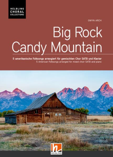 Big Rock Candy Mountain (SATB): 5 American Folk Songs Sheet Music