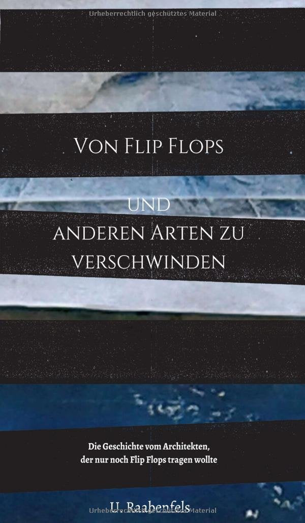Von Flip Flops und anderen Arten zu verschwinden Contemporary literature