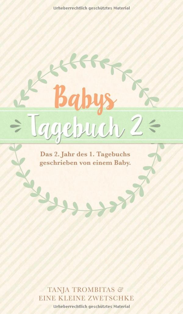 Babys Tagebuch 2 Essays & Short Stories