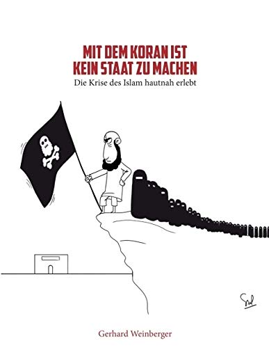 Mit dem Koran ist kein Staat zu machen book