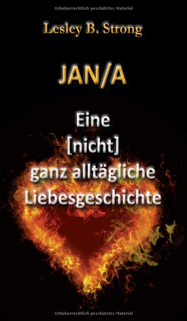 JAN/A: Einen ganz alltägliche Liebesgeschichte Contemporary literature