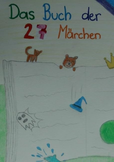 Das Buch der 27 Märchen Fairy Tales & Legends