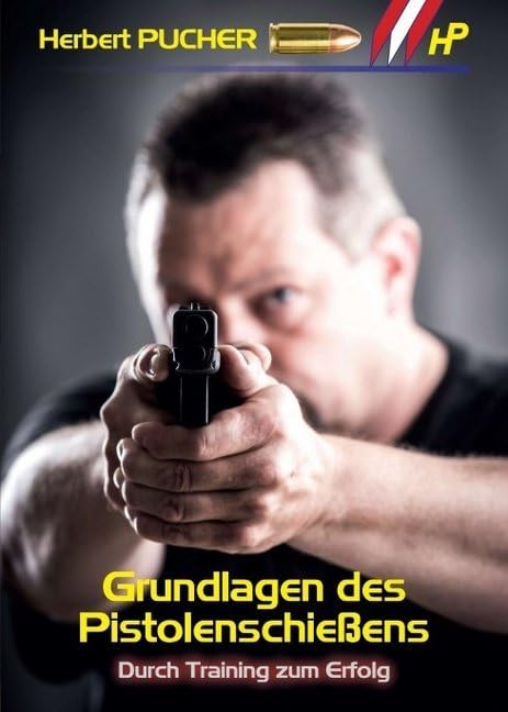 Grundlagen des Pistolenschießens book