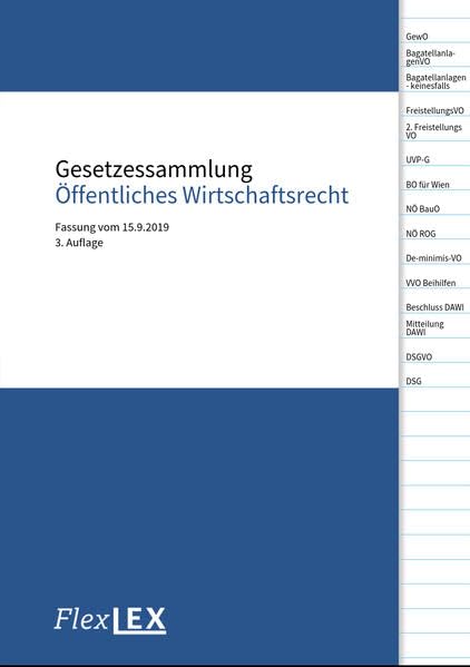 Gesetzessammlung Öffentliches Wirtschaftsrecht: Fassung vom 15.9.2019, WU Wien Law