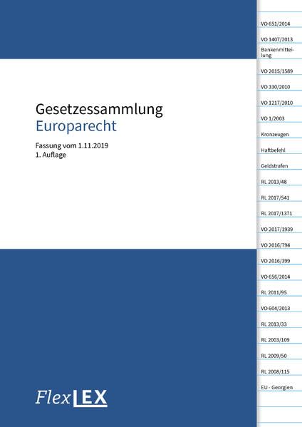 Gesetzessammlung Europarecht: Fassung vom 1.11.2019 Law