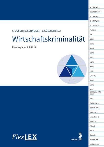 FlexLex Wirtschaftskriminalität: Fassung vom 1.7.2021 Law