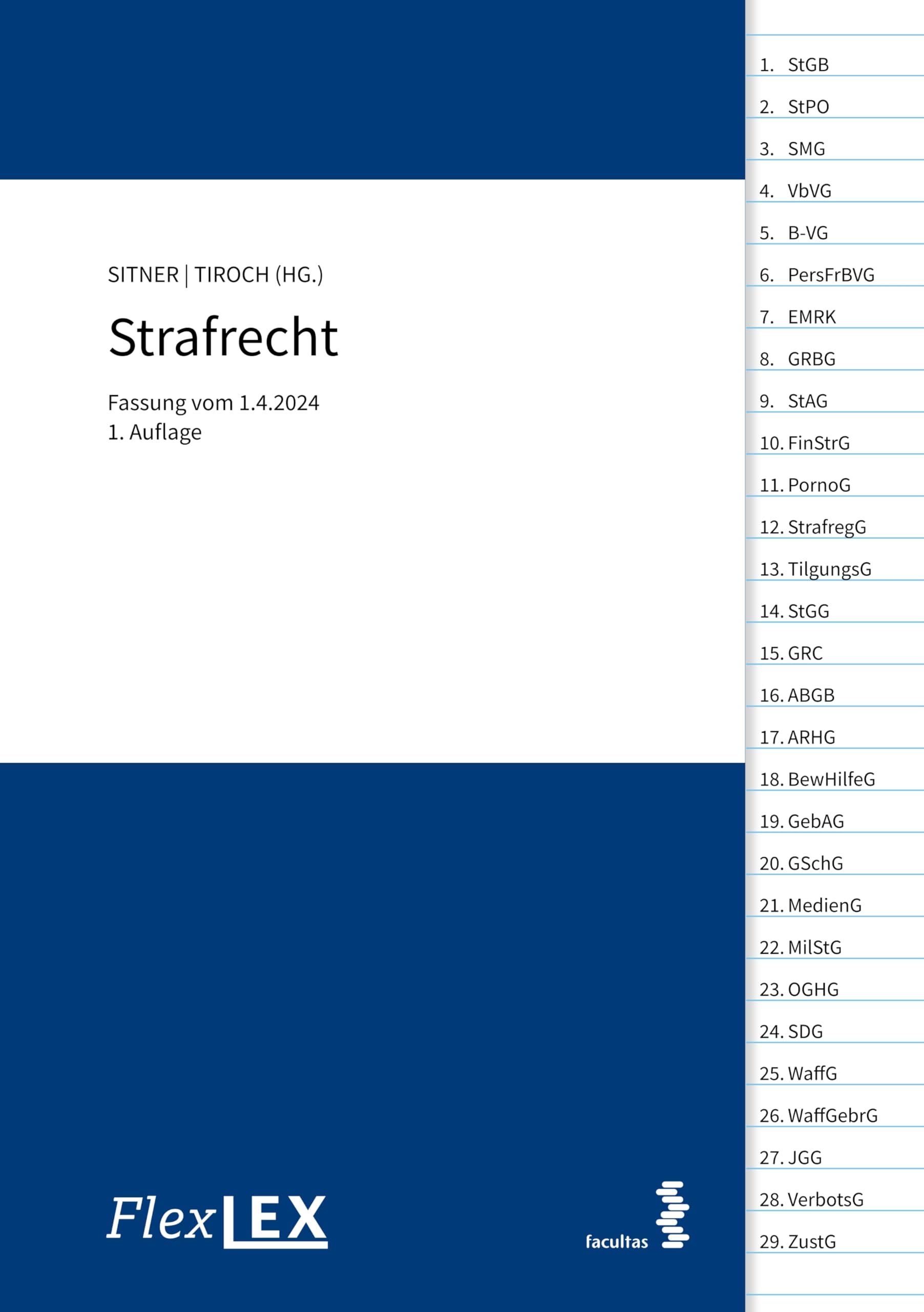 FlexLex Strafrecht: 1.4.2024: Fassung vom 1.4.2024 book