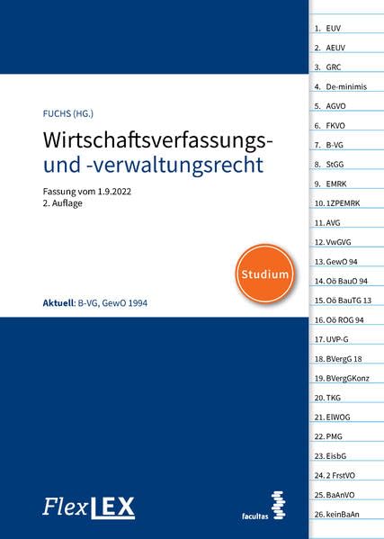 FlexLex Wirtschaftsverfassungs- und -verwaltungsrecht | Studium: Fassung vom 1.9.2022 Law