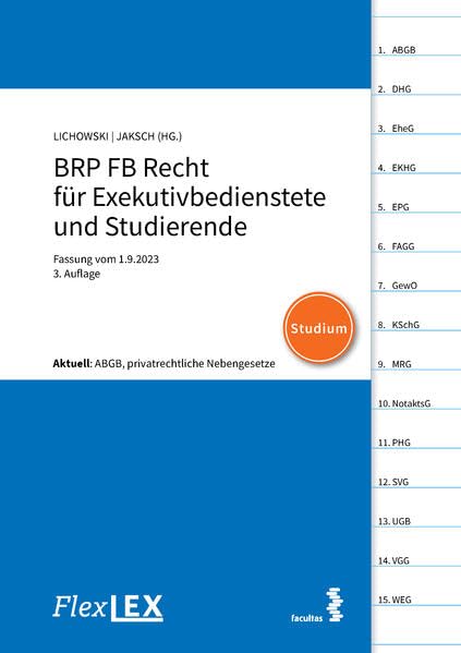 FlexLex BRP FB Recht für Exekutivbedienstete und Studierende | Studium: Fassung vom 1.9.2023 Law