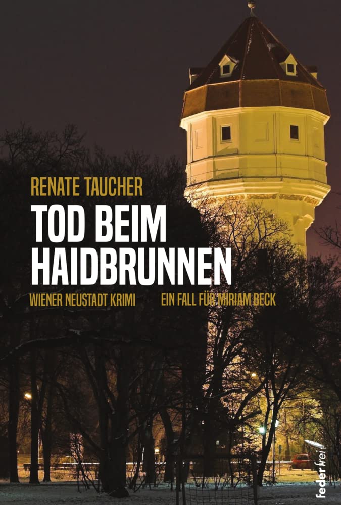 Tod beim Haidbrunnen Contemporary literature