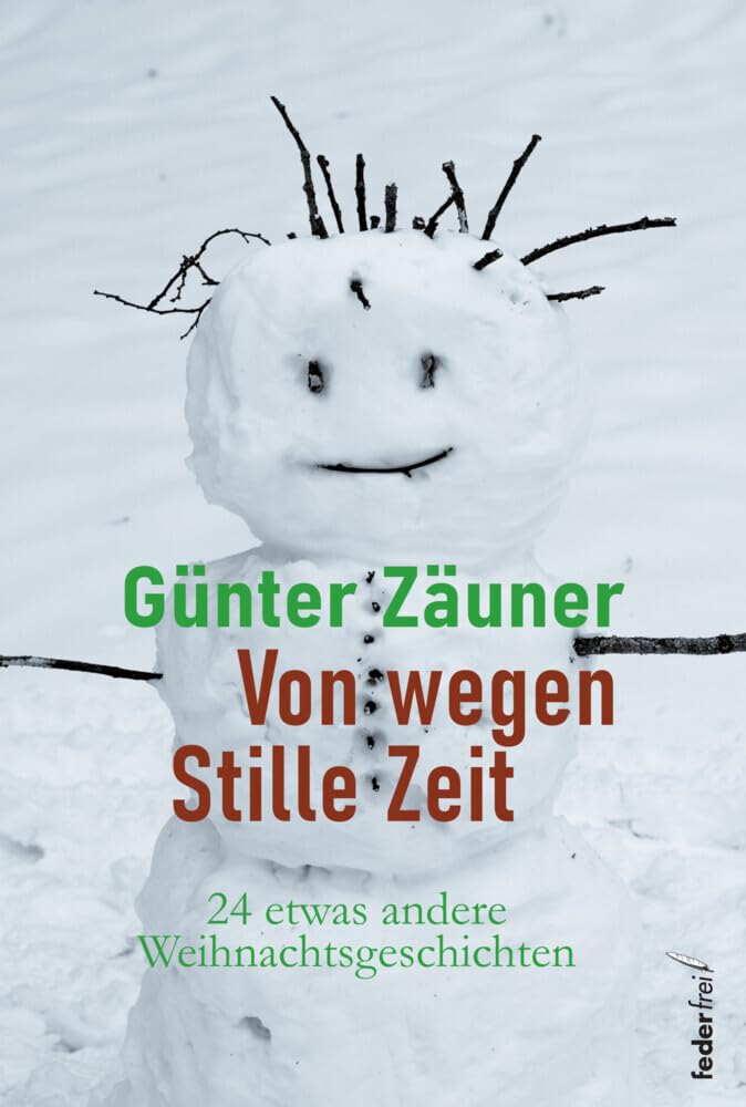 Von wegen: Stille Zeit Contemporary literature