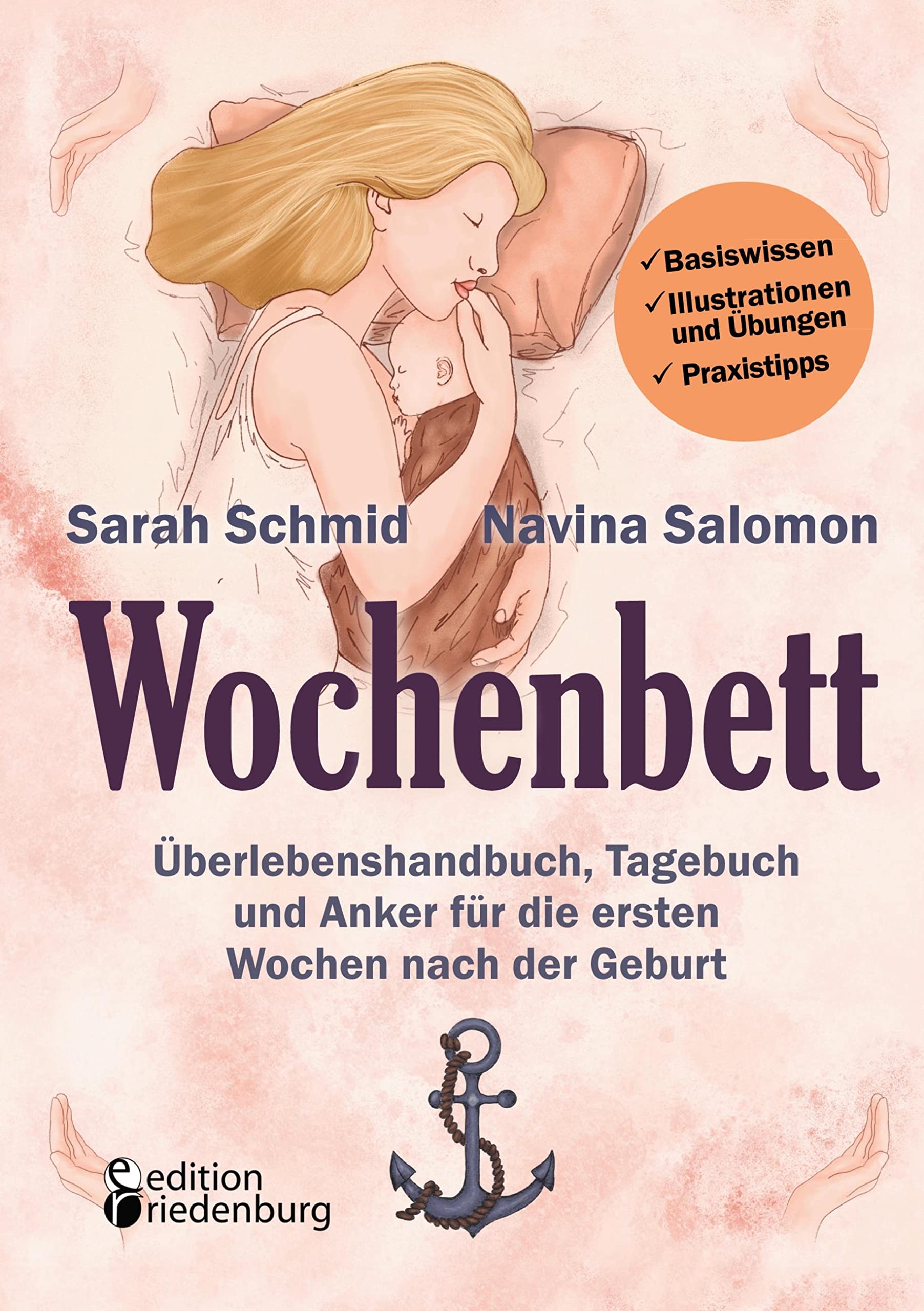 Wochenbett - Überlebenshandbuch, Tagebuch und Anker für die ersten Wochen nach der Geburt Medicine