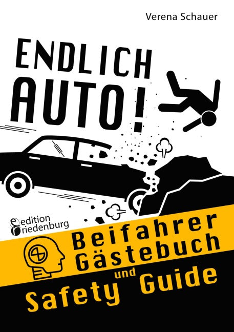 Endlich Auto! Beifahrer Gästebuch und Safety Guide Lifestyle