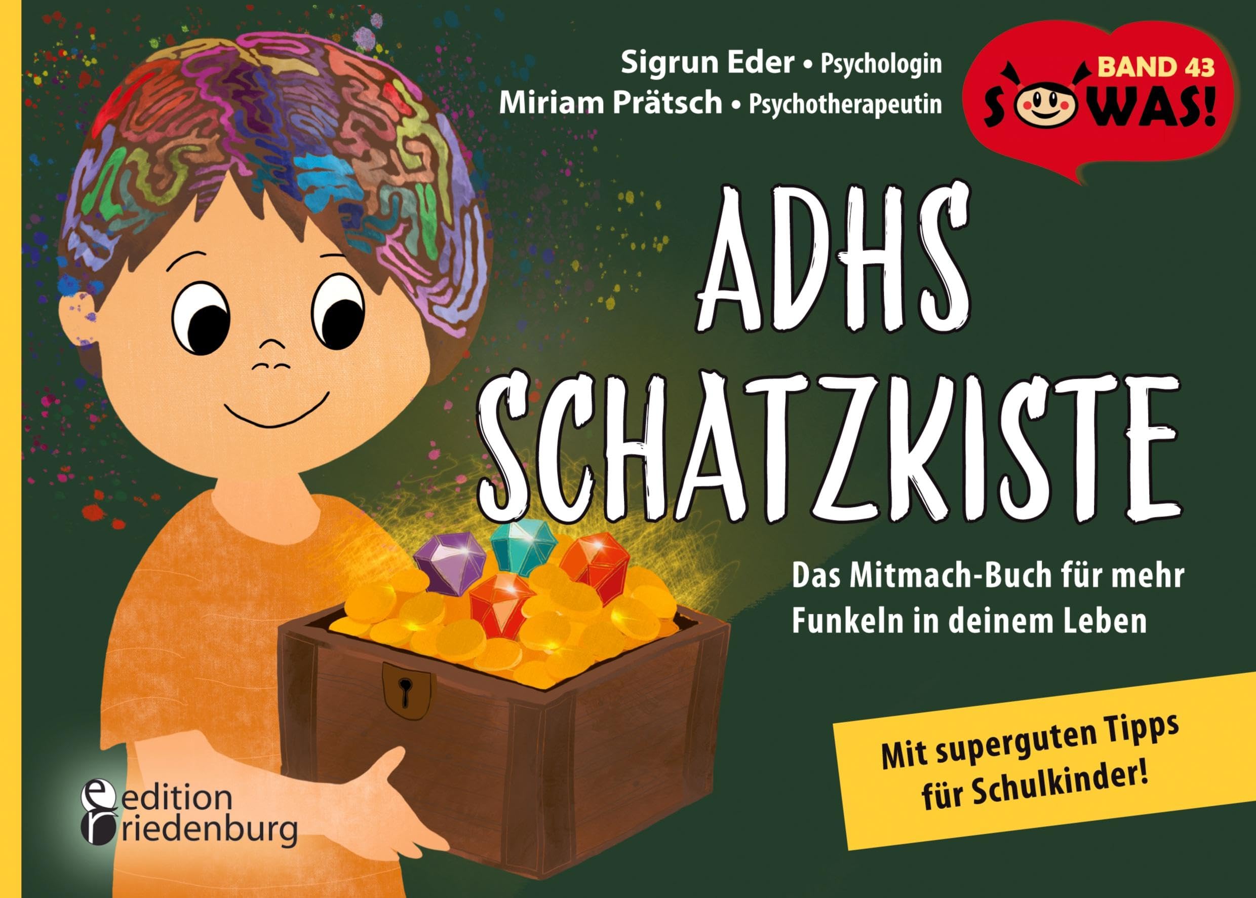 ADHS Schatzkiste - Das Mitmach-Buch für mehr Funkeln in deinem Leben - Mit superguten Tipps für Schulkinder! Lifestyle
