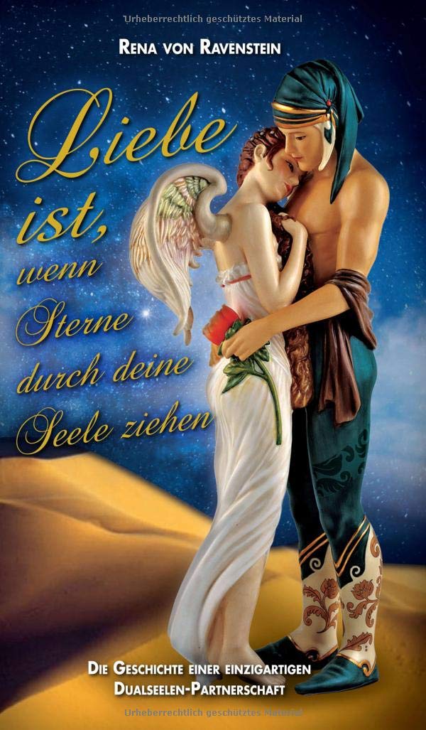 Liebe ist, wenn Sterne durch Deine Seele ziehen ... book