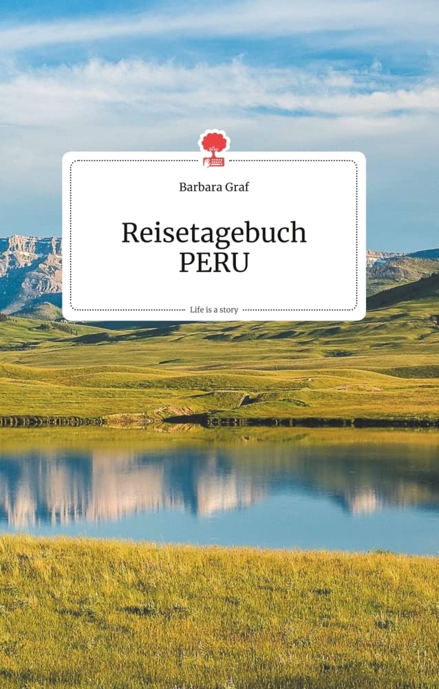 Reisetagebuch PERU. Life is a Story - story.one Politics & Society
