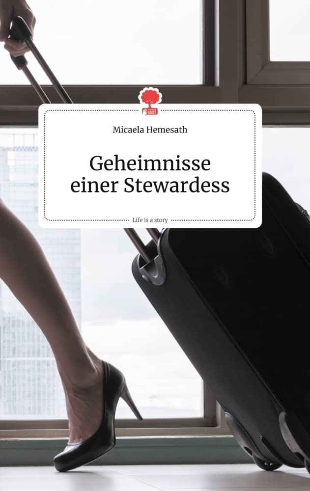 Geheimnisse einer Stewardess. Life is a Story - story.one Politics & Society