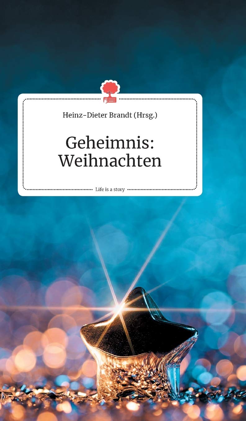 Geheimnis: Weihnachten. Life is a Story - story.one Politics & Society
