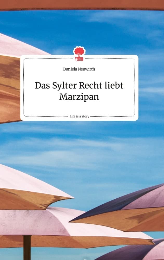 Das Sylter Recht liebt Marzipan. Life is a Story - story.one Politics & Society