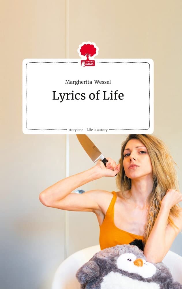 Lyrics of Life. Life is a Story - story.one Politics & Society