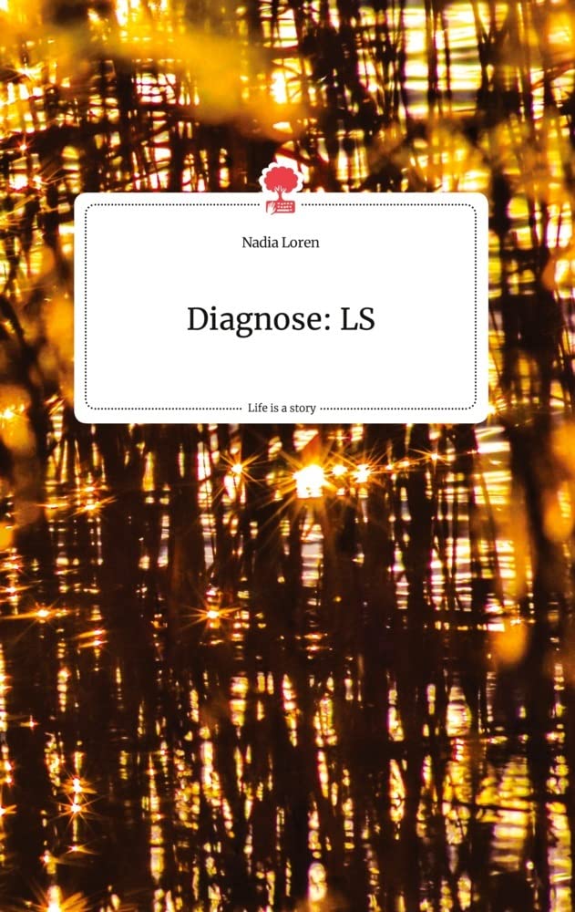 Diagnose: LS. Life is a Story - story.one Politics & Society