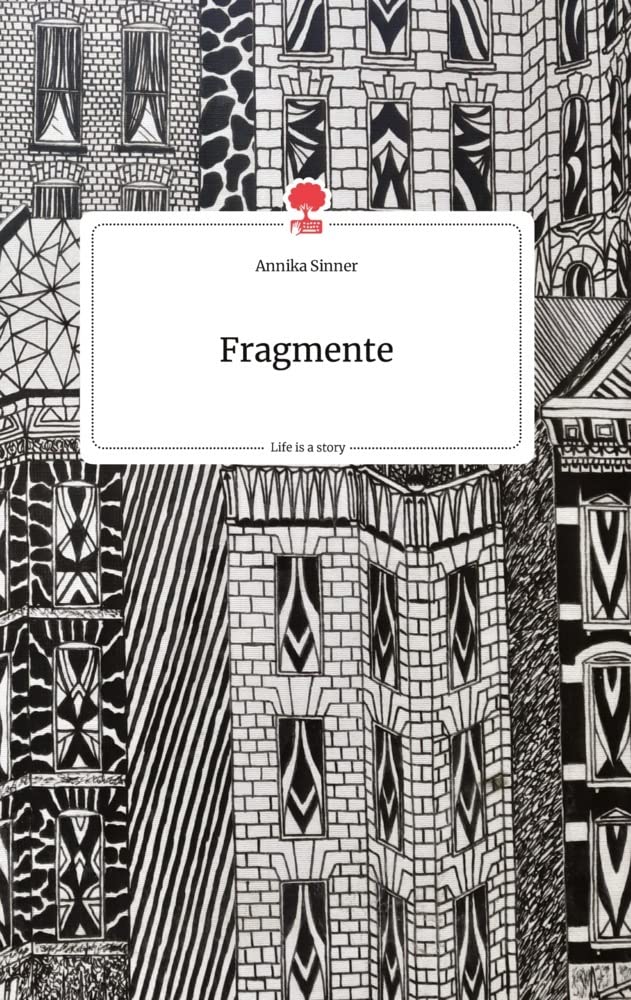 Fragmente. Life is a Story - story.one Politics & Society