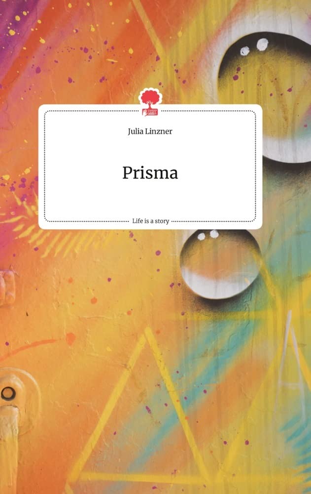 Prisma. Life is a Story - story.one Politics & Society