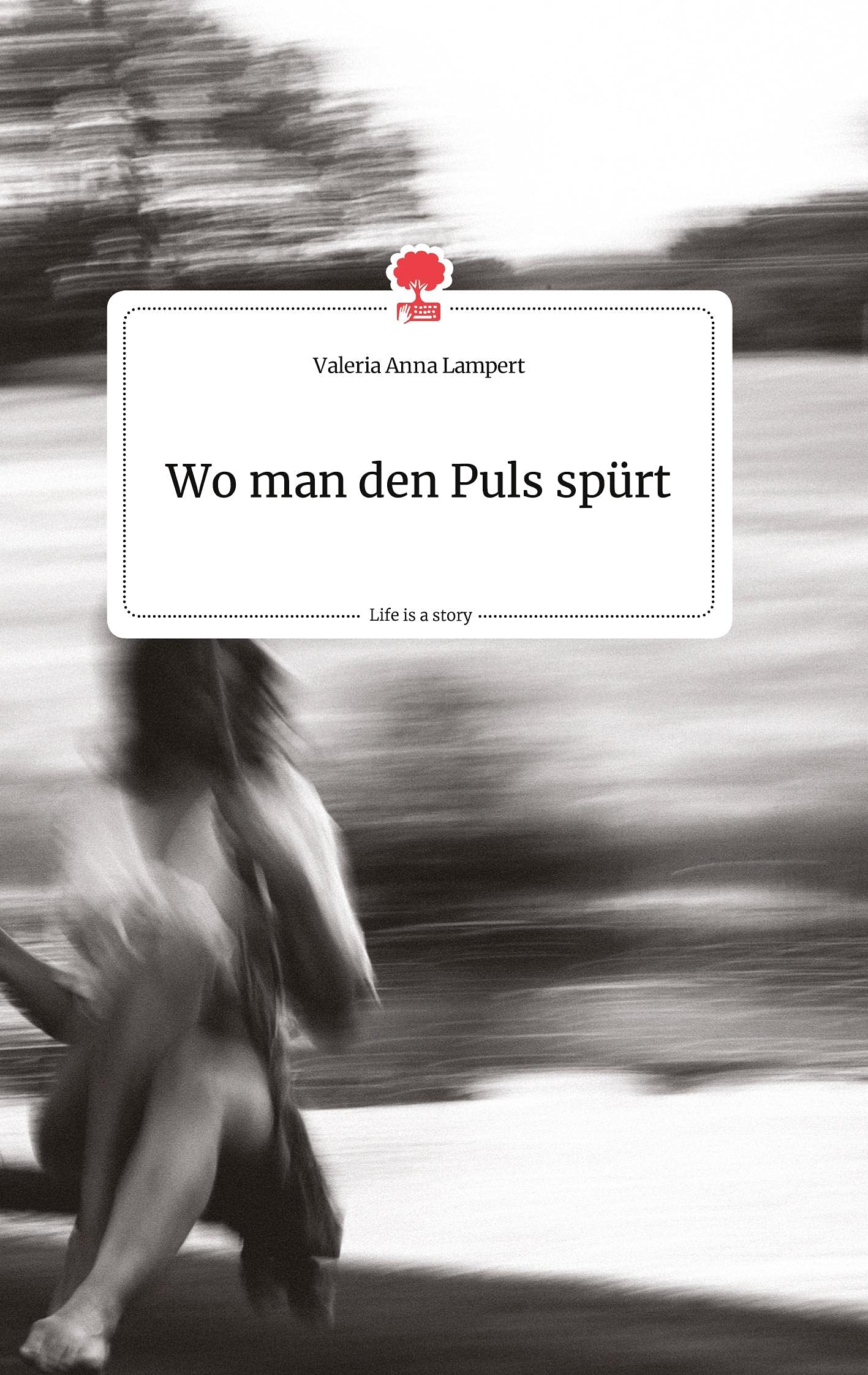 Wo man den Puls spürt. Life is a Story - story.one Politics & Society