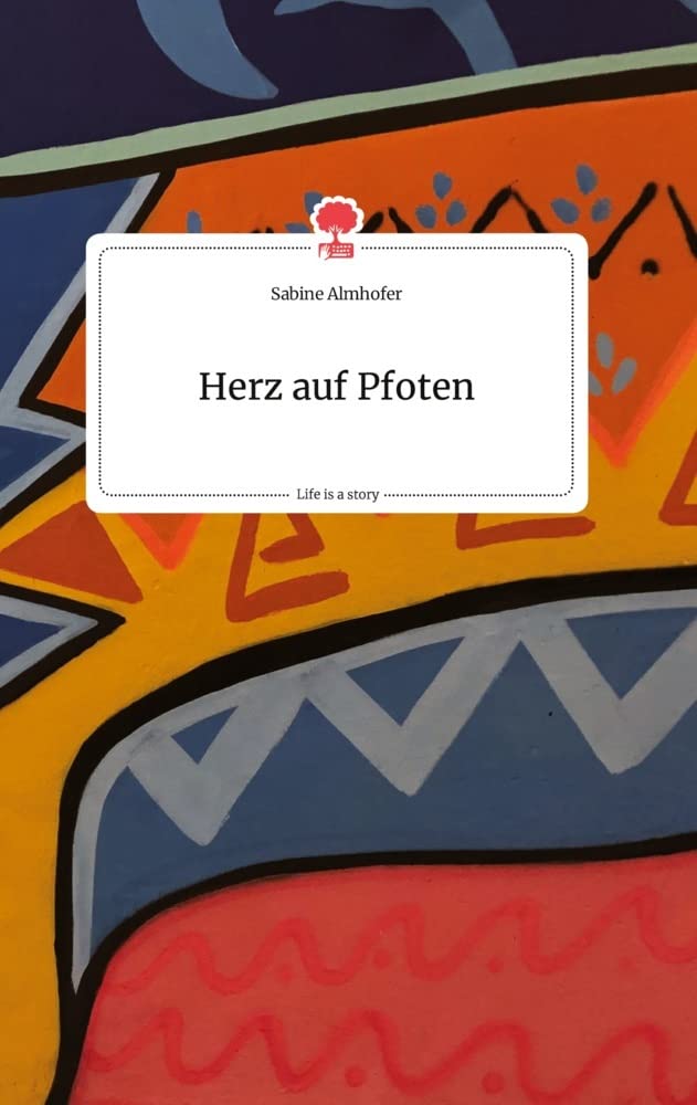 Herz auf Pfoten. Life is a Story - story.one Politics & Society
