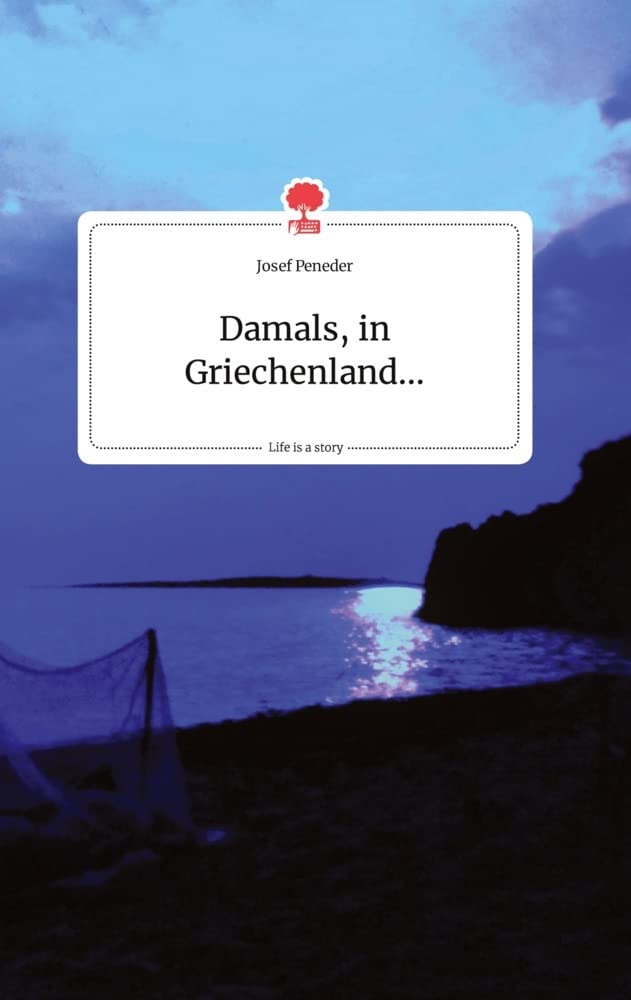 Damals, in Griechenland... Life is a Story - story.one Politics & Society