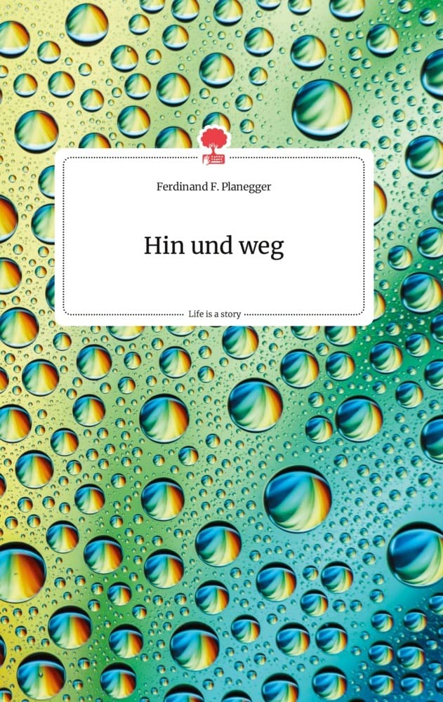 Hin und weg. Life is a Story - story.one Politics & Society