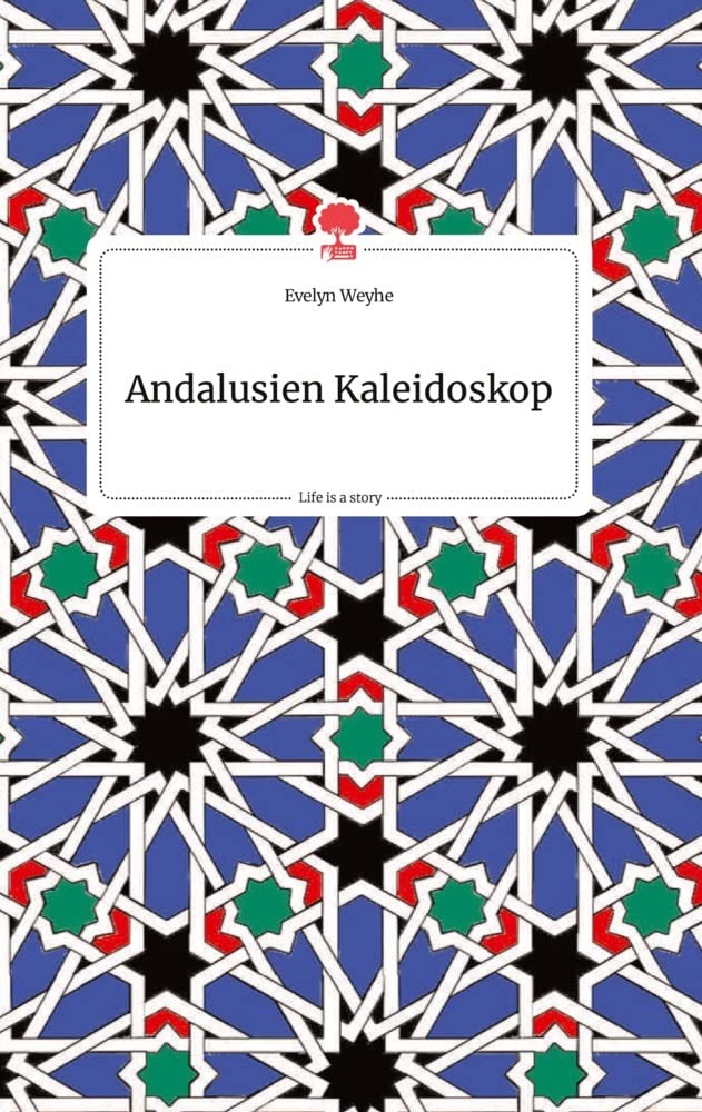 Andalusien Kaleidoskop. Life is a Story - story.one Politics & Society