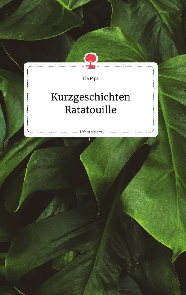 Kurzgeschichten Ratatouille. Life is a Story - story.one Politics & Society