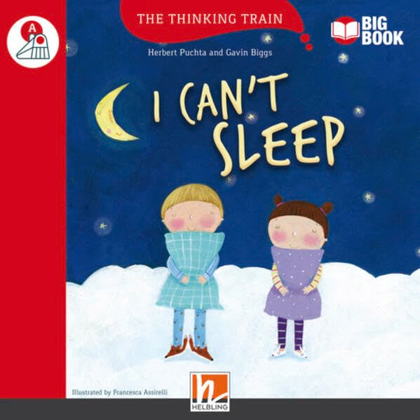 The Thinking Train, Level a / I Can't Sleep (BIG BOOK): The Thinking Train, Level a Study Guides