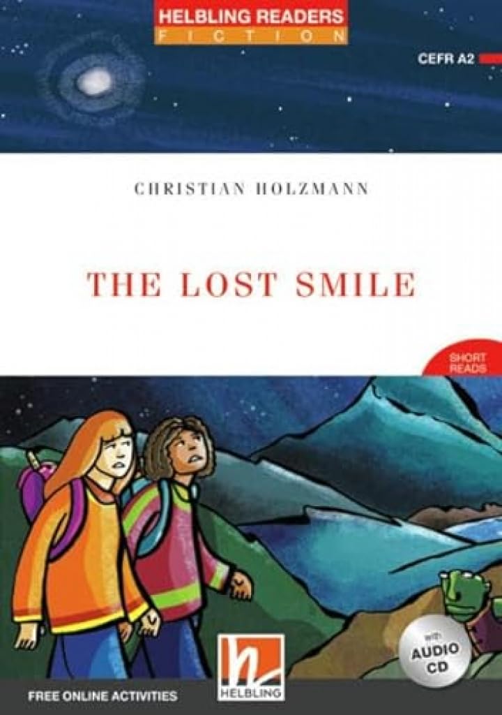 The Lost Smile. Helbling Readers Red Series. Fiction Short Reads. Registrazione in inglese britannico. Livello 3 (A2). Con CD-Audio cd