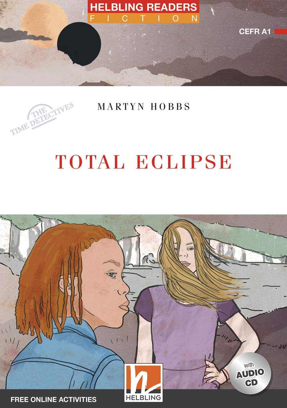 Helbling Readers Red Series, Level 1 / Total Eclipse: Helbling Readers Red Series / Level 1 (A1) Foreign Languages ​​& Dictionaries