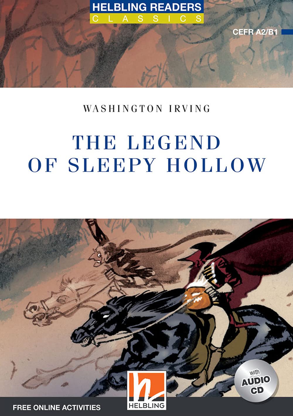 The legend of Sleepy Hollow. Helbling readers blue series - Classics. Con CD-Audio. Con Contenuto digitale per accesso online Professional & Reference Books