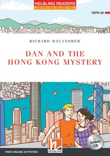 Dan and the Hong Kong Mystery, mit 1 Audio-CD Foreign Languages ​​& Dictionaries
