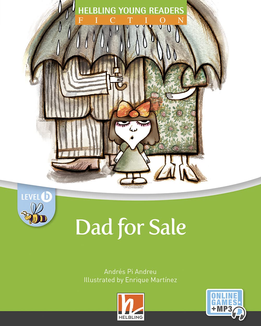 Young Reader, Level b, Fiction / Dad for Sale + e-zone: Helbling Young Readers Classics, Level b/2. Lernjahr Study Guides