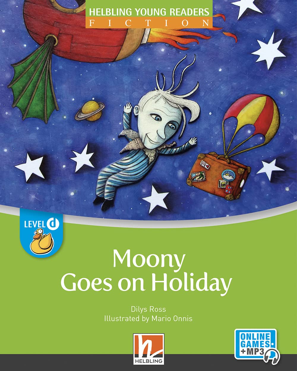 Moony goes on holiday. Level D. Helbling Young Readers. Fiction Registrazione in inglese britannico. Con e-zone kids book