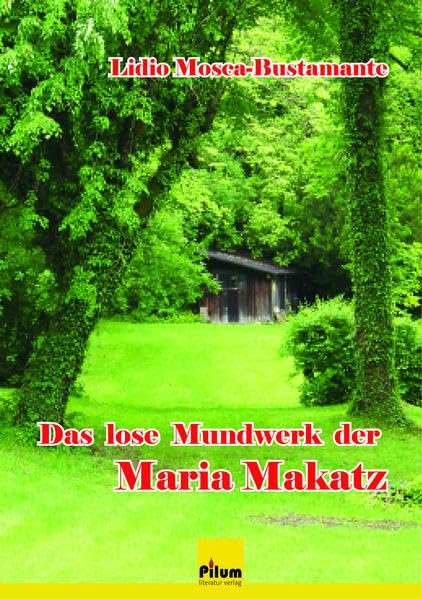 Das lose Mundwerk der Maria Makatz Contemporary literature